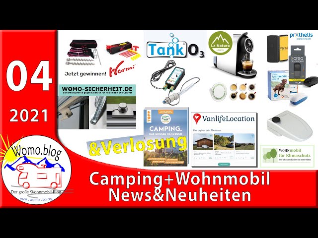 Camping + Wohnmobil News und Neuheiten 4/21