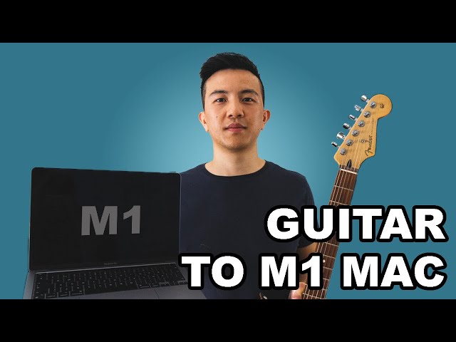 THE EASIEST WAY TO CONNECT A GUITAR TO A MACBOOK IN 2022