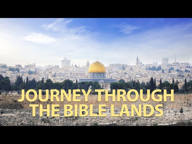 Journey Through the Bible Lands - Classic Collection