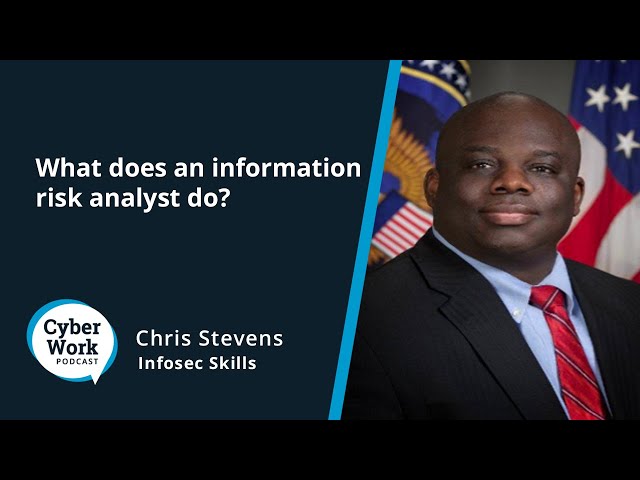 What does an information risk analyst do? | Cybersecurity Career Series