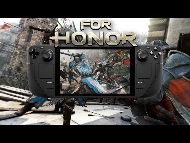 For Honor from Ubisoft gets Steam Deck support!