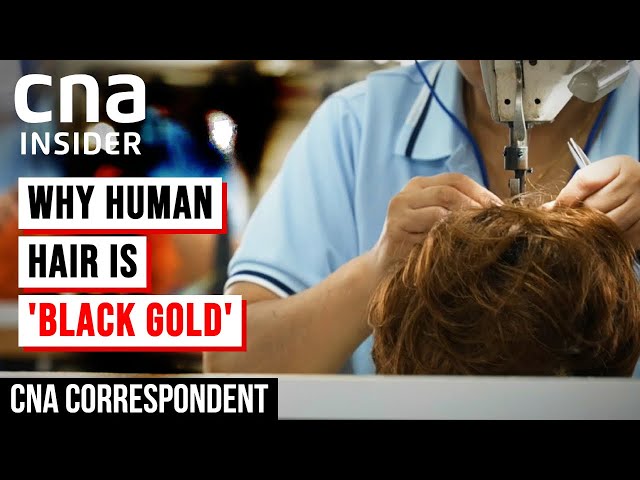 Human Hair Wigs: What Goes Into The Lucrative Trade? | CNA Correspondent | Full Episode