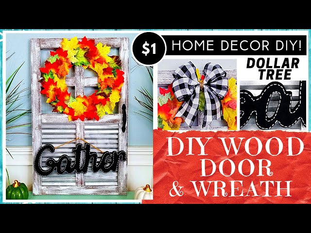 DOLLAR TREE DIY Fall Home Decor | Fall Leaf Wreath | Weathered Wood Door ~Easy Galvanized Metal Look