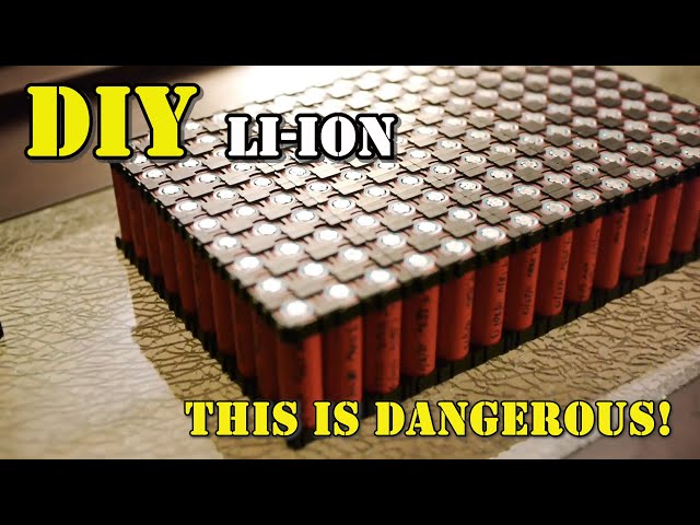 7 Steps On How to build The Safest DIY Li-ion Battery