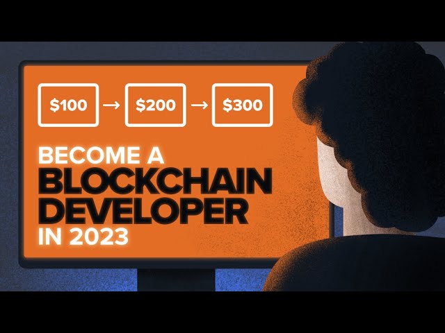 How to Become a Blockchain Developer in 2023 (Roadmap)