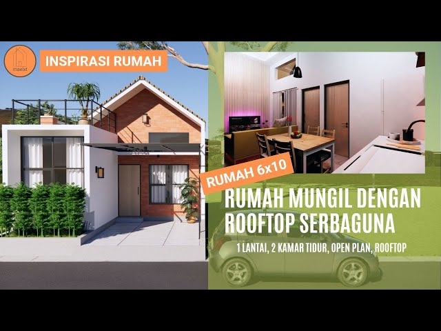 Tiny House with Multifunction ROOFTOP | Land 6x10 | HOME INSPIRATION