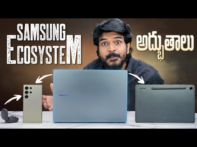 Experience The Samsung Ecosystem ft.Galaxy Book 4 Pro Unboxing & Initial Impressions || In Telugu ||