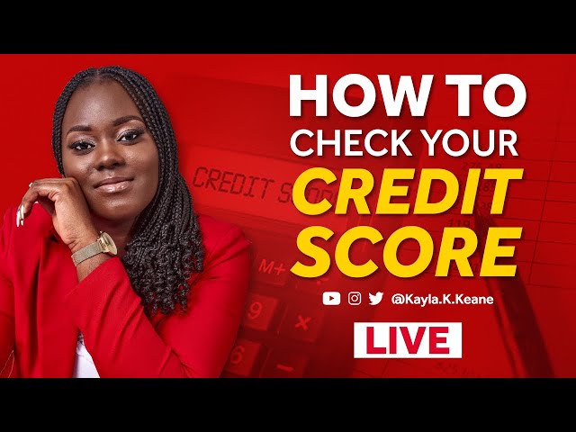 🔴 Understanding Credit Bureau and Credit Score in Jamaica| Kayla.K.Keane