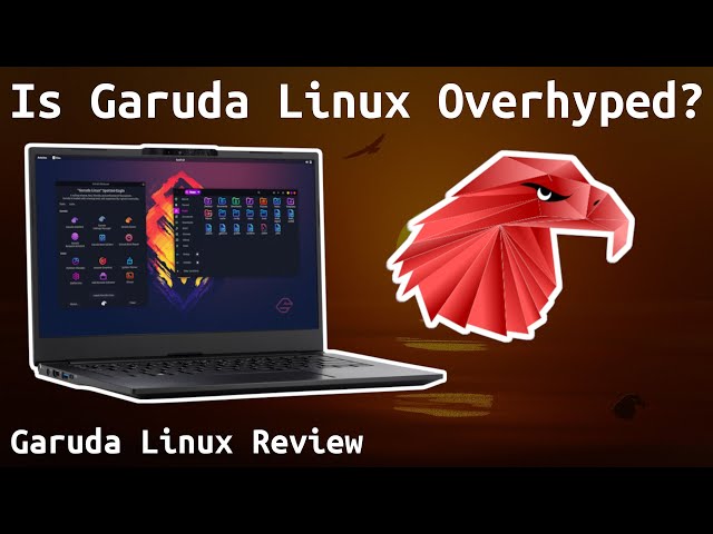 Is Garuda Linux worth the hype? (Garuda Linux Review)