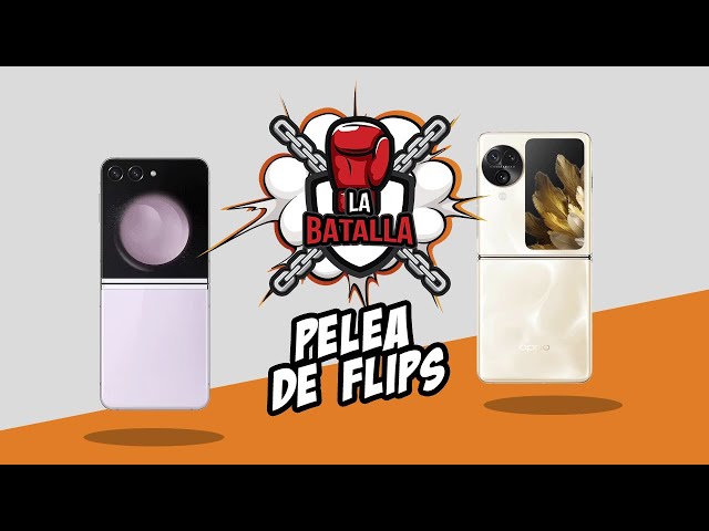 Galaxy Z Flip5 vs OPPO Find N3 Flip | La Batalla