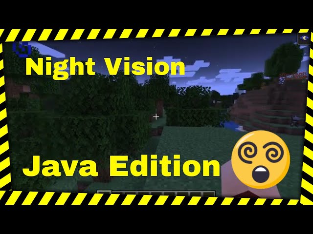 Minecraft Java - Night Vision Command for Java Edition
