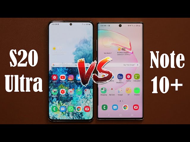 Samsung Galaxy S20 Ultra vs Galaxy Note 10 Plus - Full Comparison