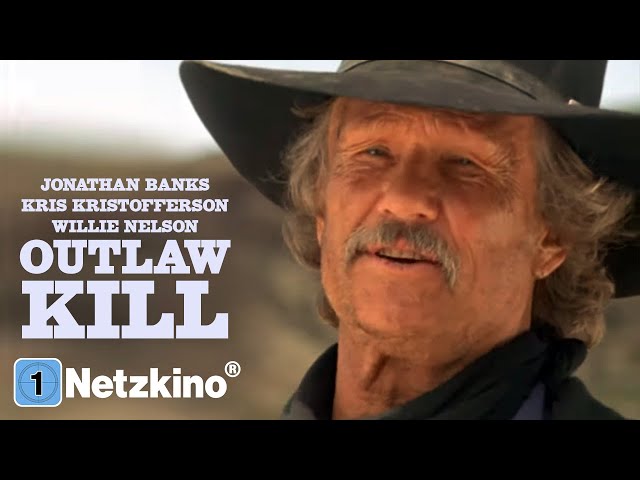 Outlaw Kill (Western mit Kris Kristofferson, kompletter Film auf Deutsch, ganze Filme anschauen)