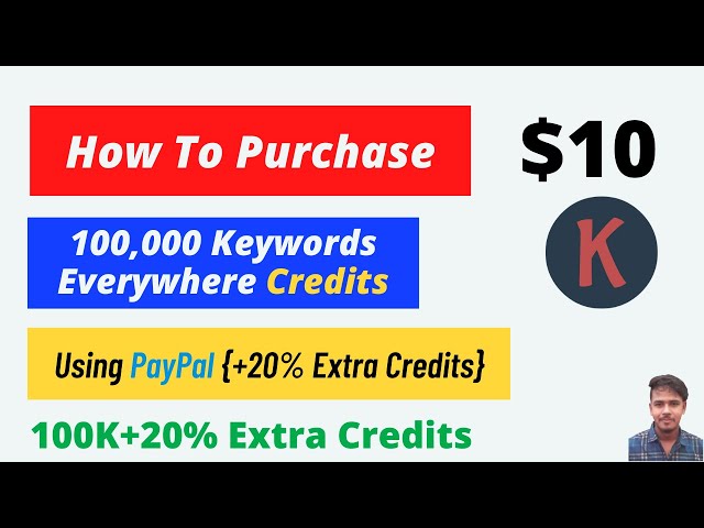 How To Buy Keywords Everywhere Credits Using PayPal {+20% Extra}