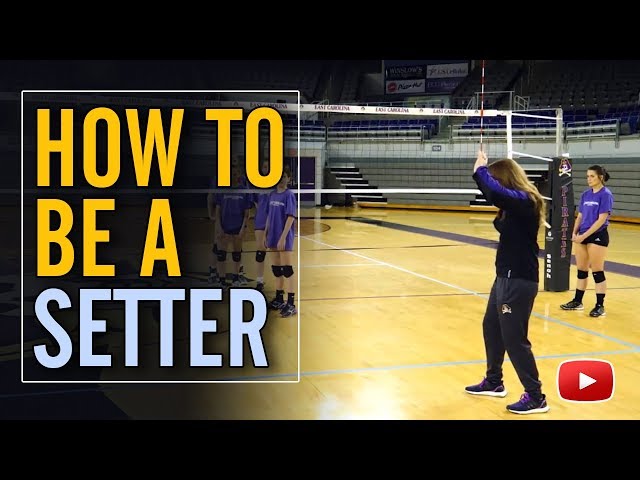 Volleyball Skills and Drills - Learning How to be a Setter - Coach Julie Torbett