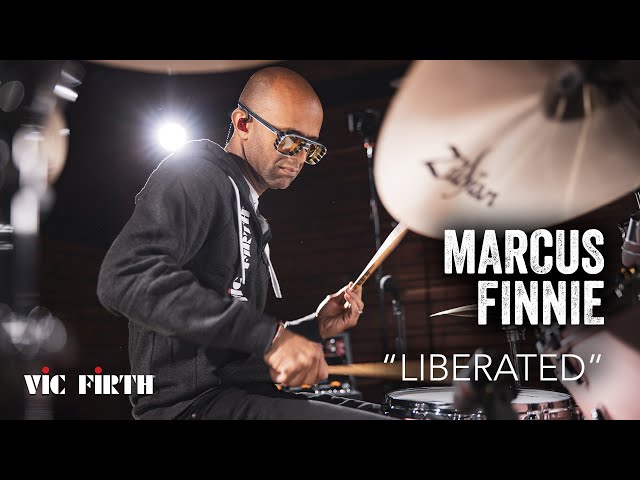 Marcus Finnie "Liberated" | Vic Firth Drum Performance