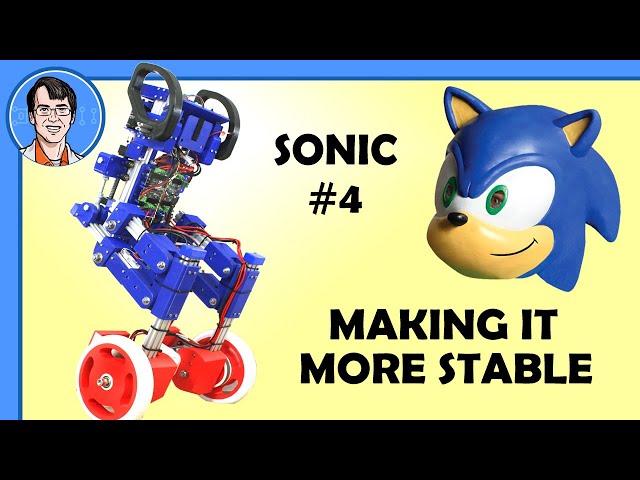 Sonic the Hedgehog Balancing Robot #4 : MAKING IT MORE STABLE