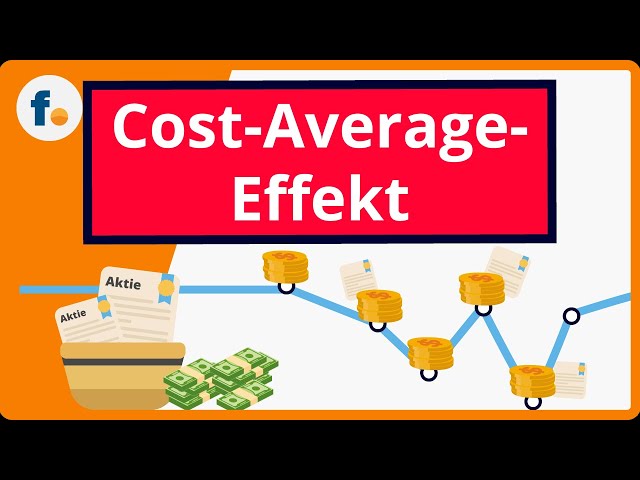 Cost-Average-Effekt einfach erklärt: Was er bringt und wie Anleger davon profitieren | finanzen.net