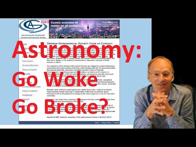 Astronomy -  Go Woke, Go Broke?