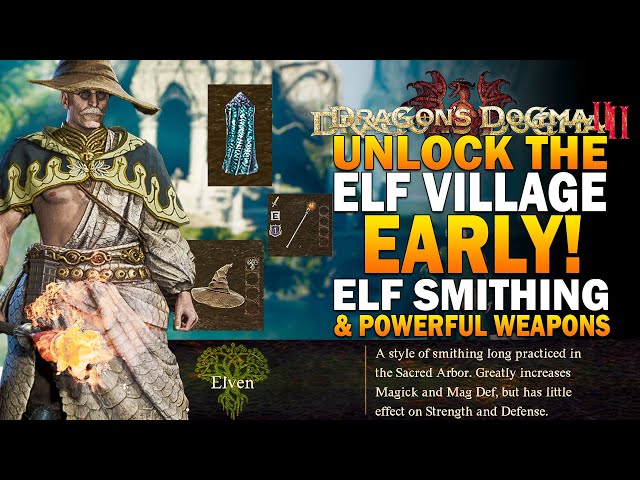 Dragons Dogma 2 - Get The Hidden Elf Village EARLY!
