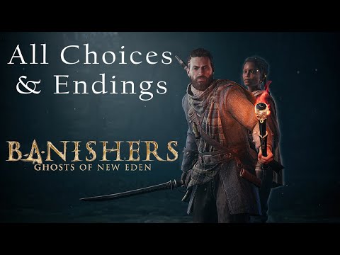 Banishers Ghosts Of New Eden: Choices