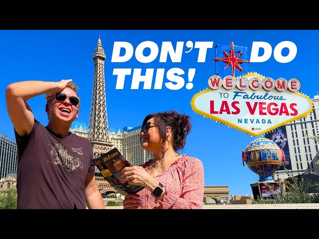 25 DUMB Rookie MISTAKES TOURISTS Make when coming to LAS VEGAS