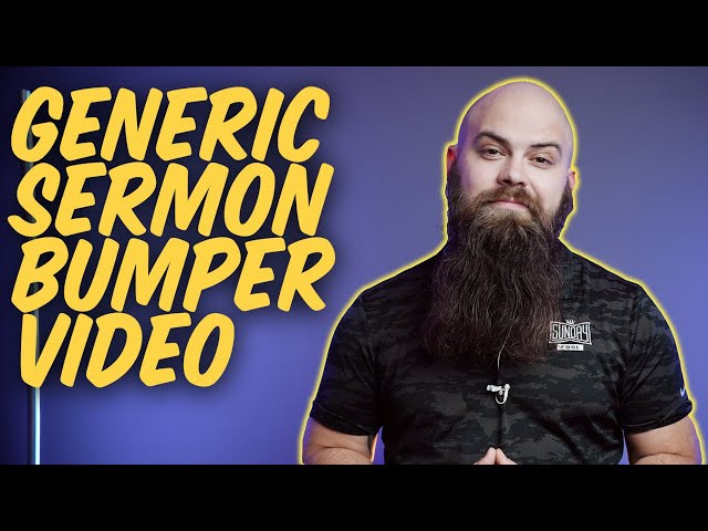 Generic Sermon Bumper | Sunday Cool Studios