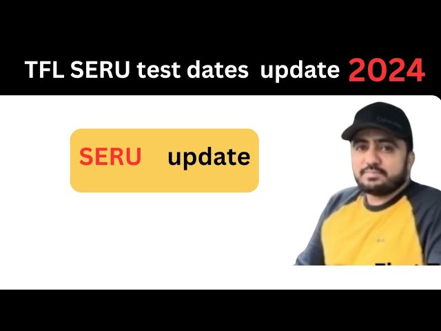 TFL SERU Test 2024 - TFL SERU test dates update 2024- TFL SERU assessment 2024 training