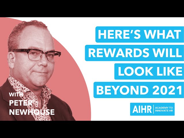 All About HR - Ep#1.6.2 - Here’s What Rewards Will Look Like Beyond 2021