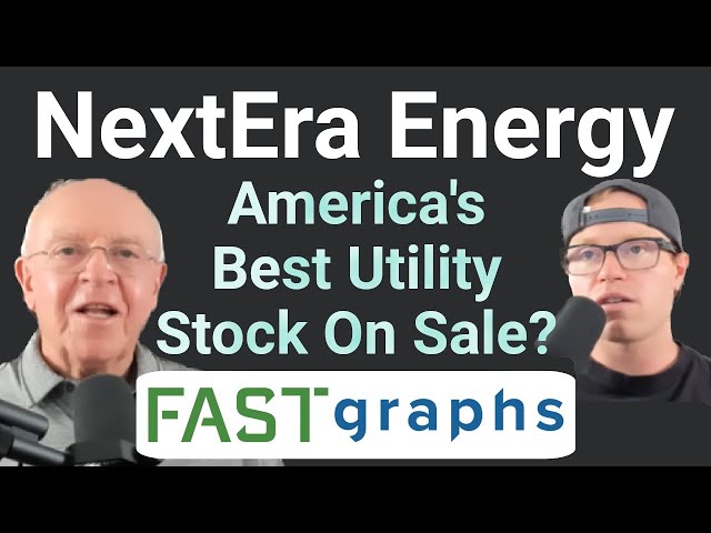 NextEra Energy America’s Best Utility Stock On Sale? | FAST Graphs