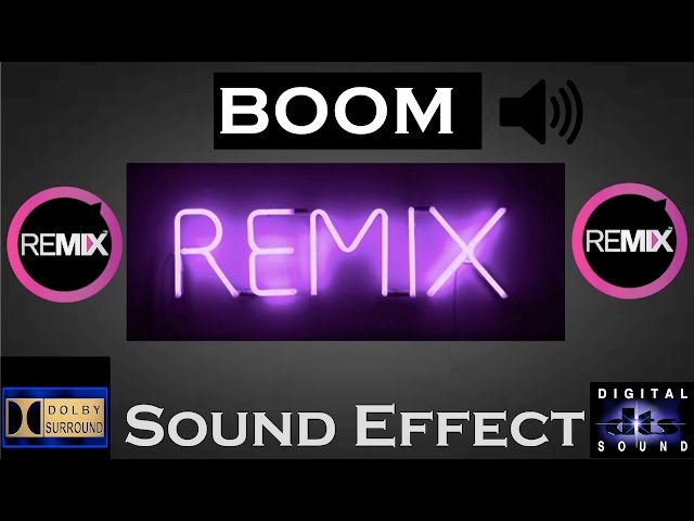 Sound Effects For Remix BOOM | High Quality Boom Sound Effects For Remix
