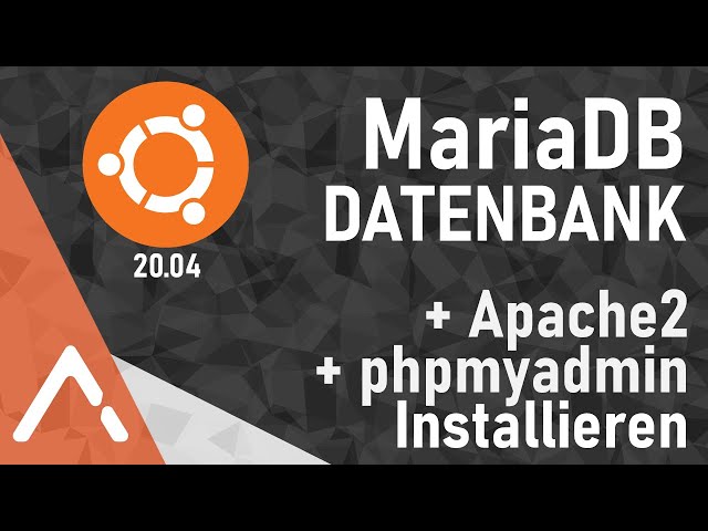Ubuntu 20.04 | MariaDB Server mit Apache2, PHP7.4 und phpmyAdmin installieren | (ohne Kommentierung)