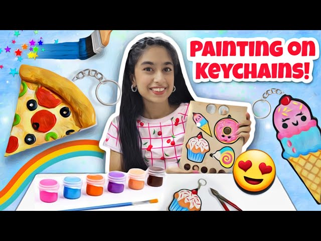 Painting on Keychains!🍕🎀😍 | Riya's Amazing World
