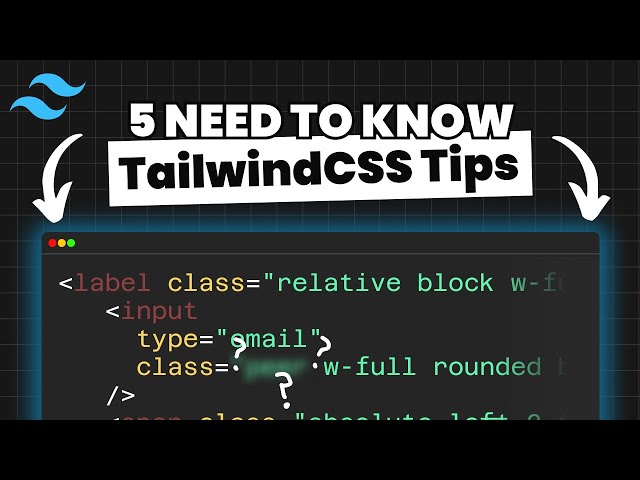 5 MORE TailwindCSS Tips I Wish I Learned Earlier