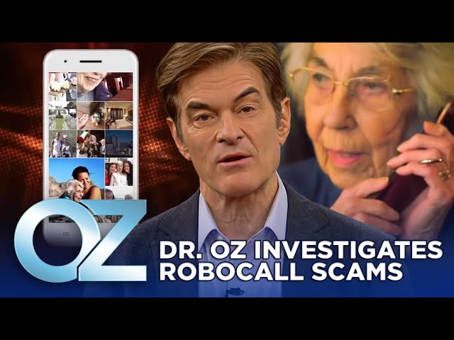 Dr. Oz Investigates Robocall Scams | Oz Finance