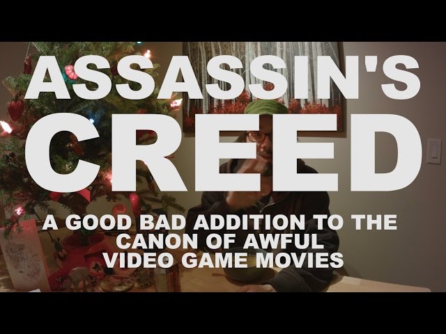 Assassin's Creed VLOG: A Good Bad Addition to the Awful Video Game Movie Canon