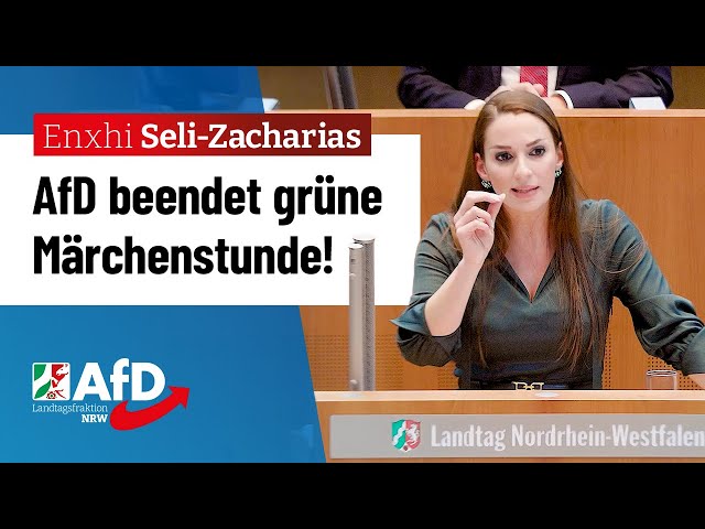 AfD beendet grüne Märchenstunde! – Enxhi Seli-Zacharias (AfD)