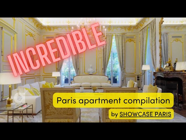 Incredible PARIS APARTMENT TOUR compilation from SHOWCASE PARIS !