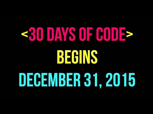 [Coming Soon] 30 Days of Code!